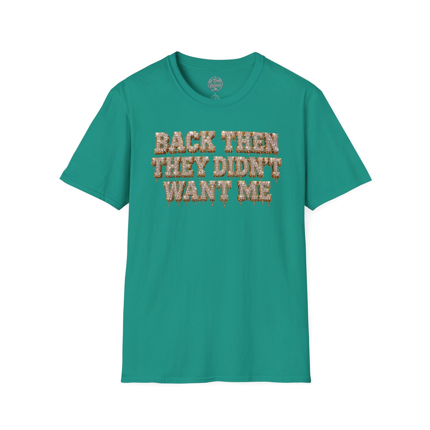 Iced Logo “Back Then They Didn’t Want Me” Tee
