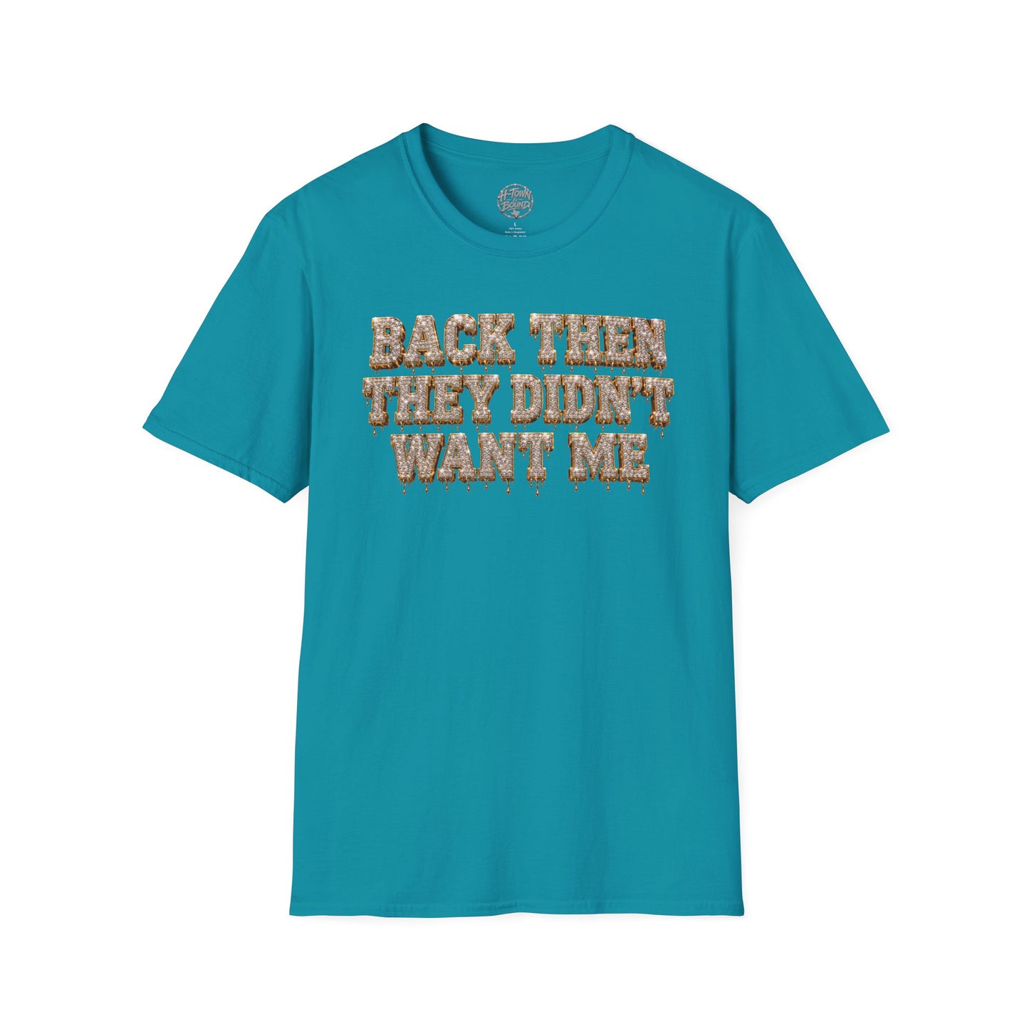 Iced Logo “Back Then They Didn’t Want Me” Tee